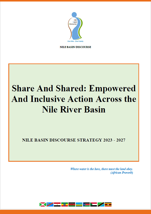 Share And Shared: Empowered And Inclusive Action Across the Nile River Basin - NBD Strategy 2023 -2027